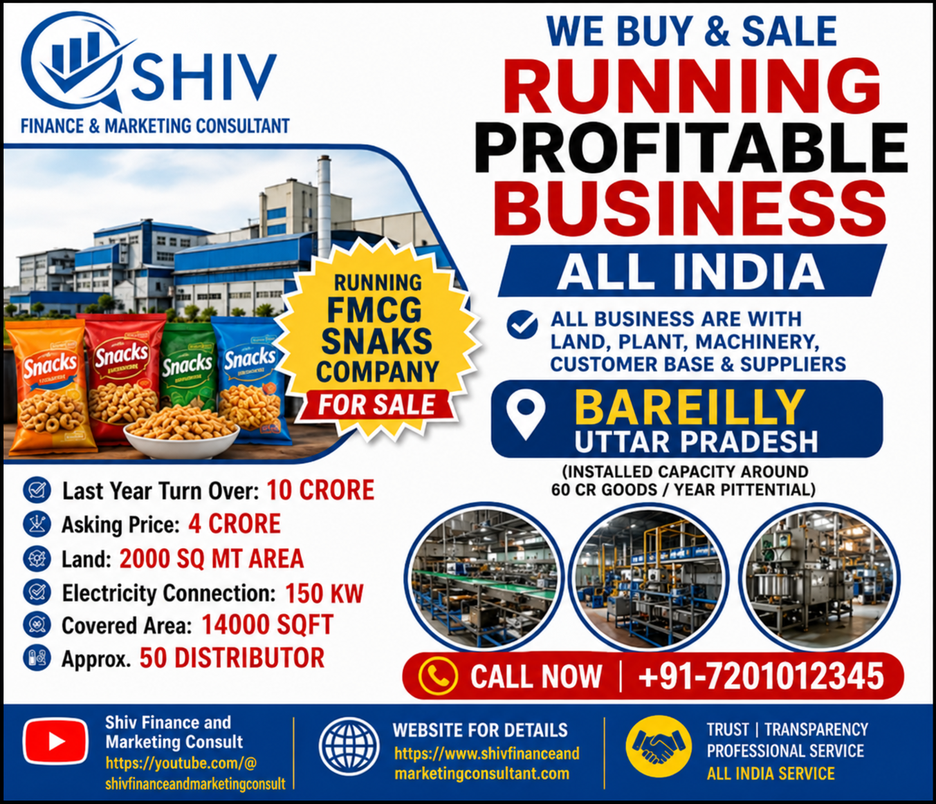 SNACKS (FMCG) COMPANY FOR SALE IN BARELLIEY (UTTAR PRADESH)